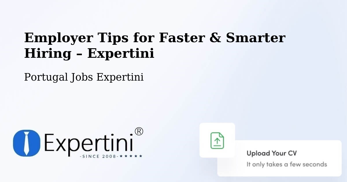 Employer Tips for Hiring & Recruitment – Alvito - Alvito, Portugal Jobs Expertini